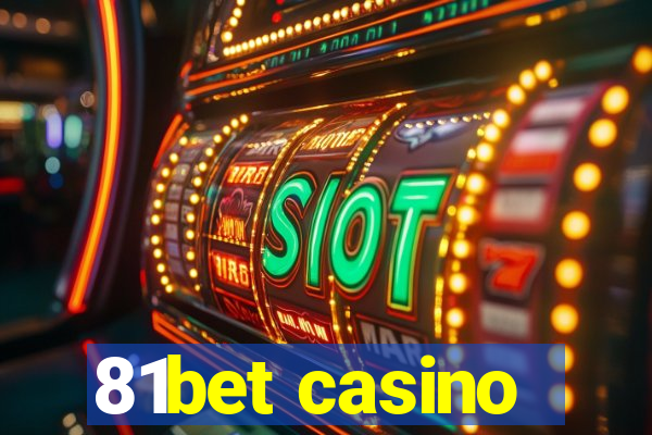 81bet casino